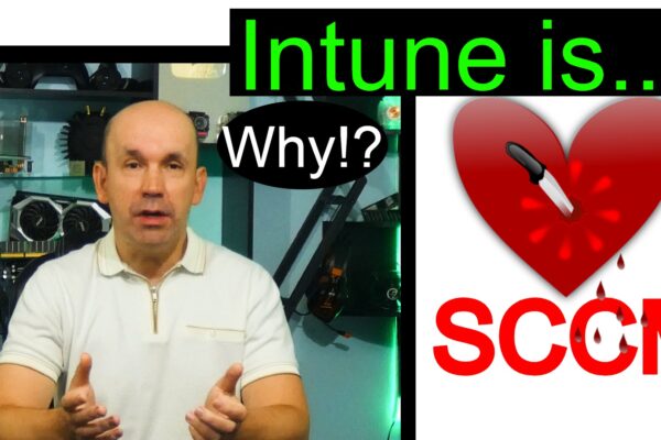 Intune is killing SCCM and here is why
